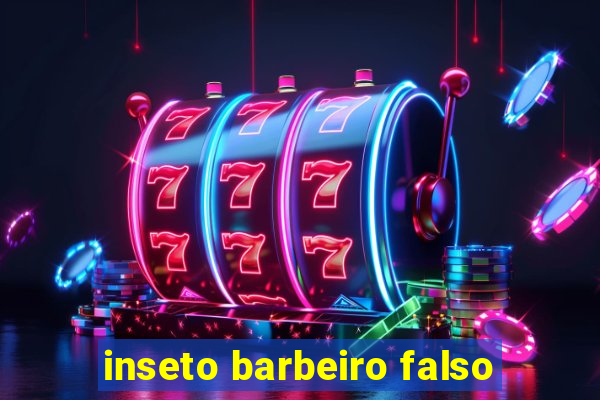 inseto barbeiro falso